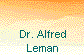  Dr. Alfred
  Leman 