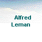    Alfred
 Leman 