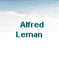    Alfred
 Leman 