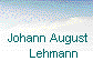  Johann August
      Lehmann 