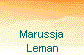 Marussja 
  Leman 