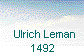   Ulrich Leman
       1492      