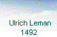   Ulrich Leman
       1492      