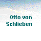  Otto von
Schlieben 